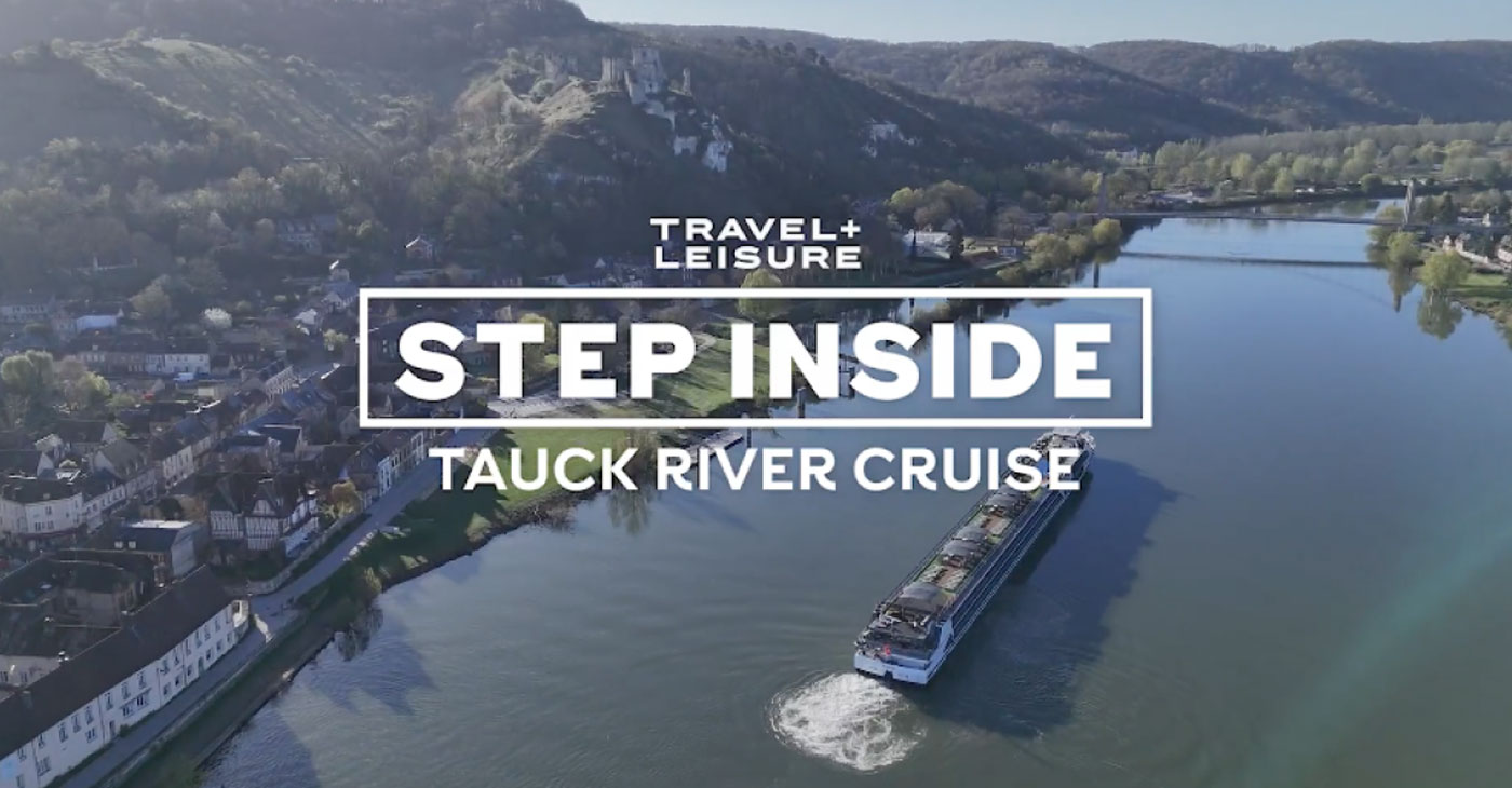 Step Inside a Tauck River Cruise with Travel + Leisure